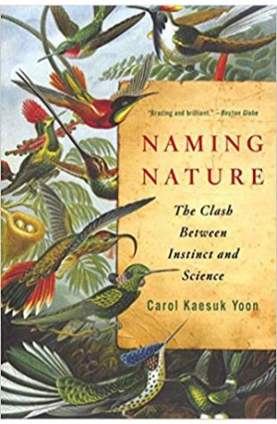 Naming Nature: The Clash Between Instinct and Science