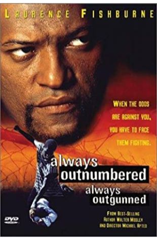 Always Outnumbered Laurence Fishburne