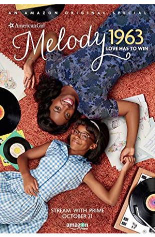 An American Girl Story: Melody 1963 - Love Has to Win Tina Mabry