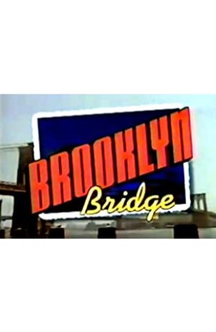 Brooklyn Bridge Gary David Goldberg
