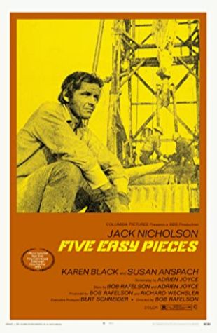 Five Easy Pieces Bob Rafelson