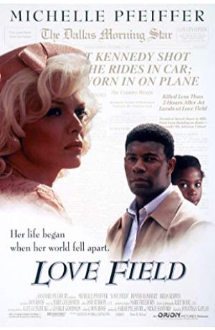 Love Field Michelle Pfeiffer