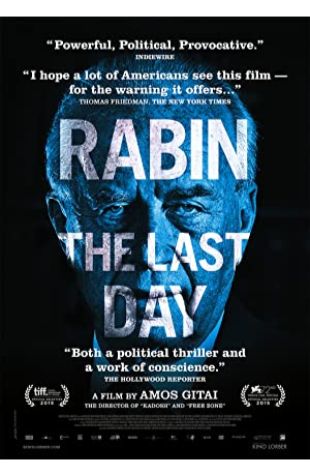 Rabin, the Last Day Amos Gitai