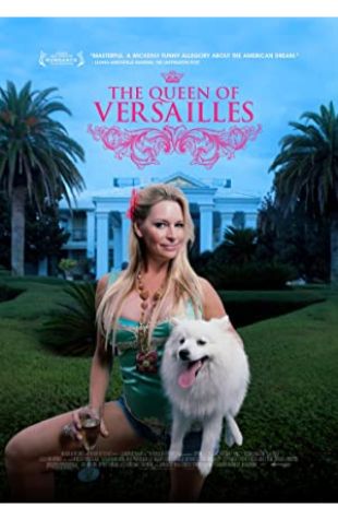 The Queen of Versailles Lauren Greenfield