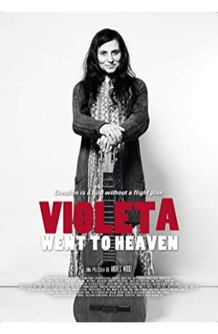Violeta Went to Heaven Andrés Wood