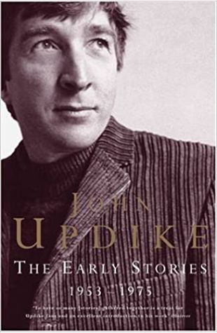 Early Stories by John Updike
