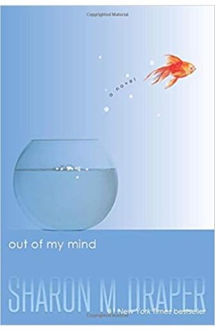 Out of My Mind Sharon M. Draper