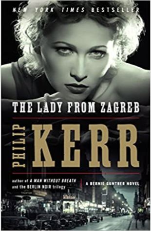 The Lady from Zagreb Philip Kerr