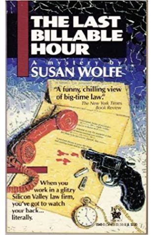 The Last Billable Hour Susan Wolfe