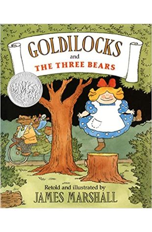 Goldilocks and the Three Bears James Marshall