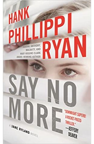 Say No More Hank Phillippi Ryan