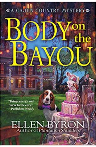 Body on the Bayou Ellen Byron