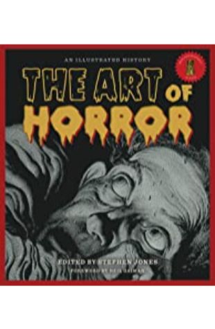 The Art of Horror by Stephen Jones