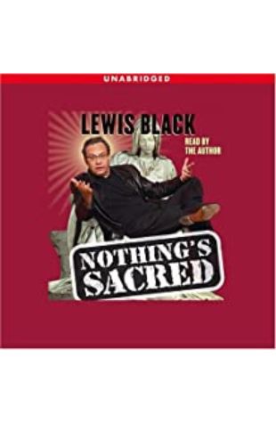 Nothings Sacred Lewis Black