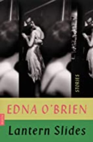 Lantern Slides Edna O'Brien