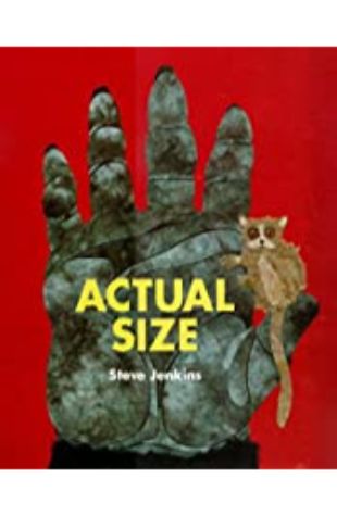 Actual Size Steve Jenkins